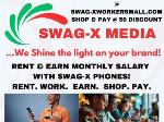 Rent SWAG-X Phone & work for 12 months